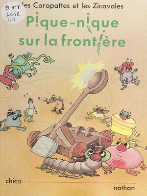 cover image of Les Carapattes et les Zicavoles (1). Pique-nique sur la frontière